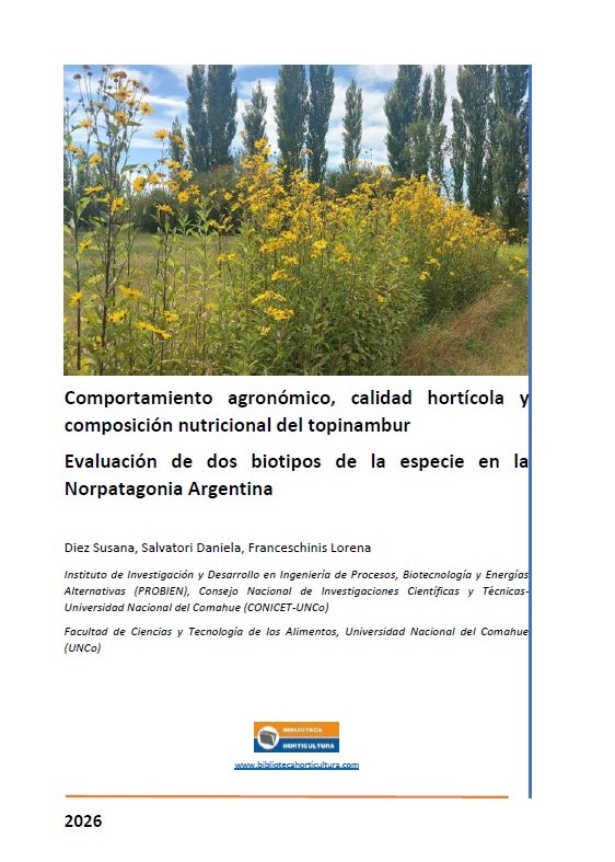 Comportamiento agronómico, calidad hortícola y composición nutricional del topinambur